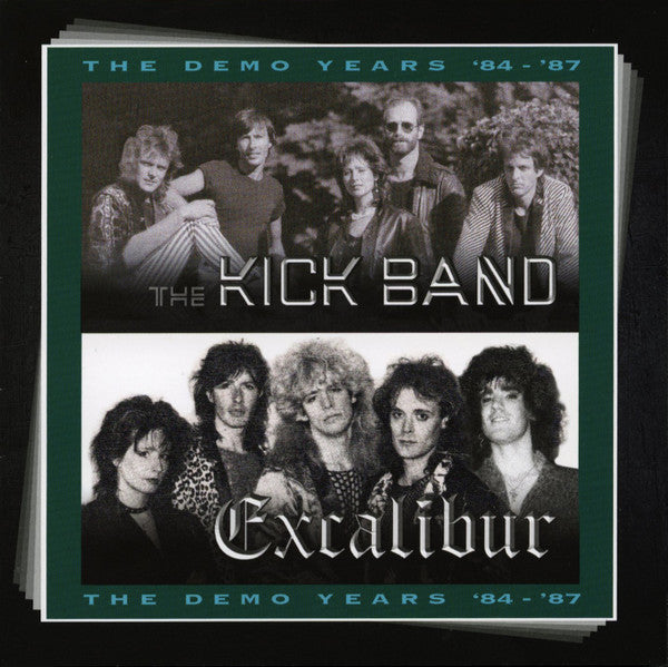 The Kick Band; Excalibur – The Demo Years '84 - '87 (CD, 2023)