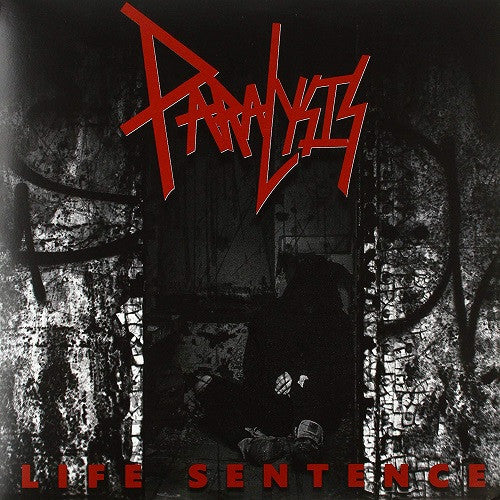 Paralysis – Life Sentence (Vinyl, 2019)